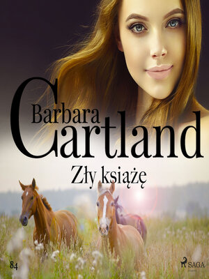 cover image of Zły książę--Ponadczasowe historie miłosne Barbary Cartland
